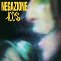 NEGAZIONE - 100% Vinyl LP