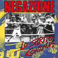 NEGAZIONE - Lo Spirito Continua (TVOR Edition) Vinyl LP
