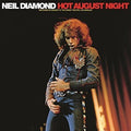 Neil Diamond - HOT AUGUST NIGHT(2LP Vinyl