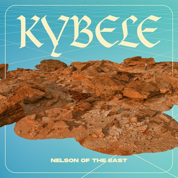 NELSON OF THE EAST - Kybele Vinyl LP