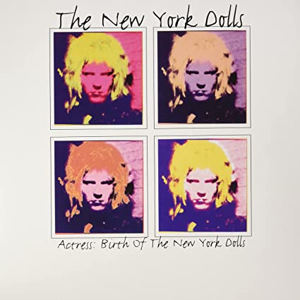 New York Dolls - Actress: Birth Of The New York Dolls (Indie Exclusive) Vinyl LP