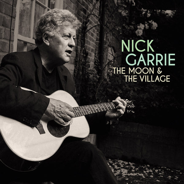 NICK GARRIE - The Moon And The Village CD CD
