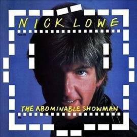 Nick Lowe - ABOMINABLE SHOWMAN Vinyl LP w/ bonus 45 & includes download code
