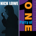 Nick Lowe - Party of One Vinyl Single LP Jacket + Bonus 10" EP in sleeve (includes download code)