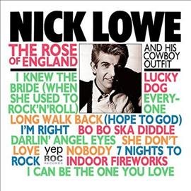 Nick Lowe - ROSE OF ENGLAND Vinyl LP Gatefold jacket w/ download code