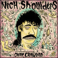 Nick Shoulders - Okay, Crawdad. (Violet Vinyl) Vinyl