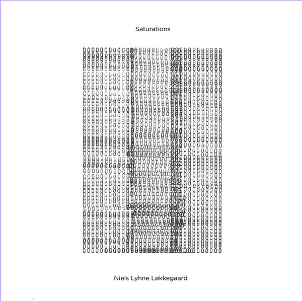 NIELS LYHNE LOKKEGAARD - Saturations Vinyl LP