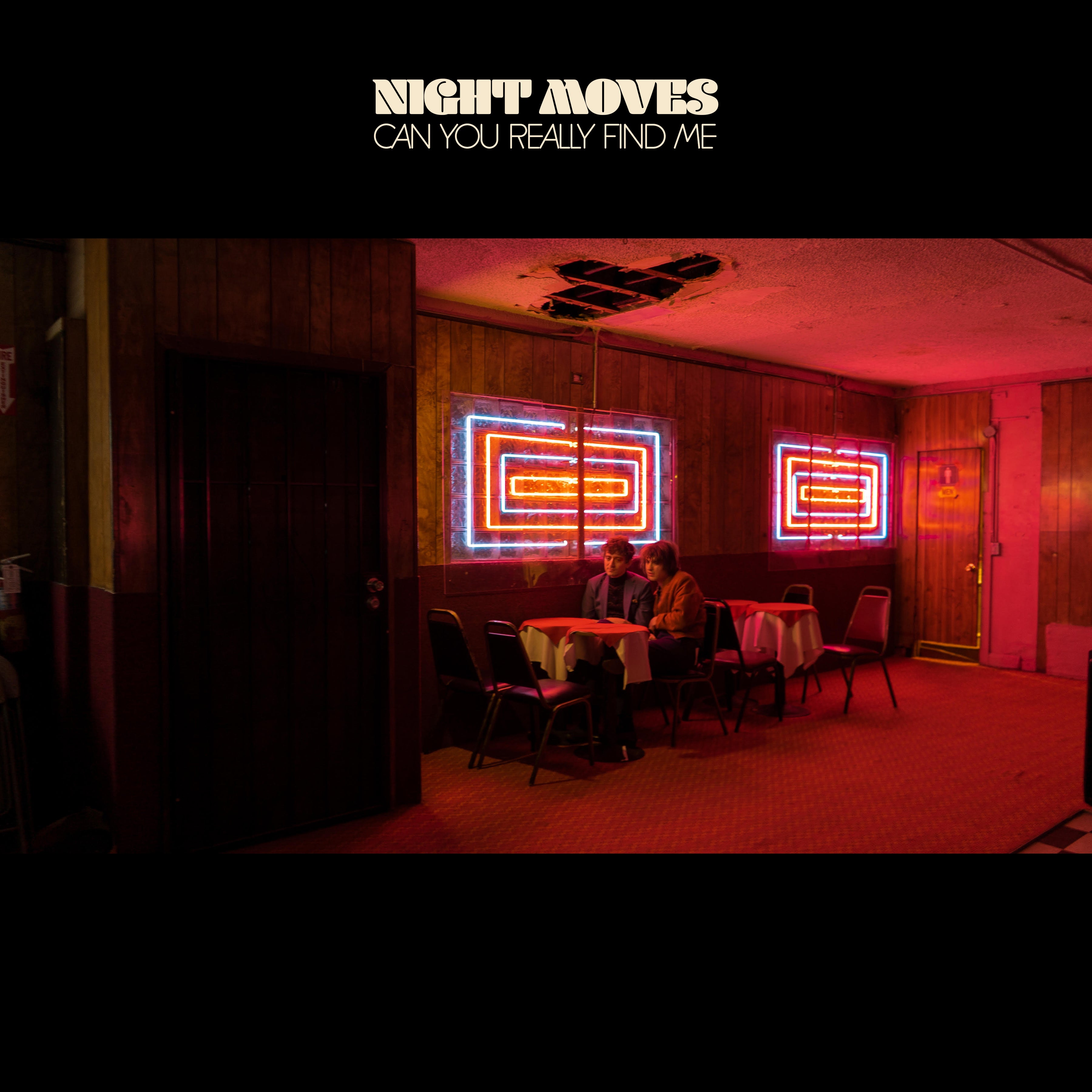 NIGHT MOVES - Can You Really Find Me Vinyl LP + MP3 DL Card