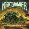 NIGHTSTALKER - Return From The Point Of No Return (Green Vinyl) Vinyl LP
