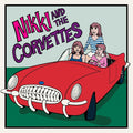 Nikki and the Corvettes - Nikki And The Corvettes Vinyl LP