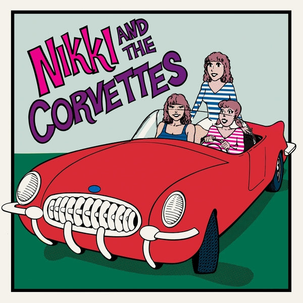 Nikki and the Corvettes - Nikki And The Corvettes Vinyl LP