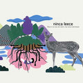 NINCA LEECE - There Is No One Else When I Lay Down And Dream CD CD
