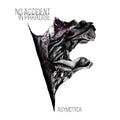 NO ACCIDENT IN PARADISE - Asymetria CD CD