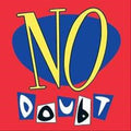 No Doubt - No Doubt (180 Gram Vinyl) Vinyl