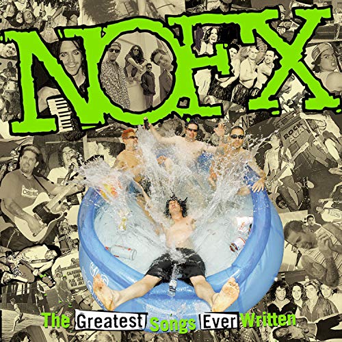 NOFX - The Greatest Songs Ever Written (By Us) (2 Lp's) Vinyl