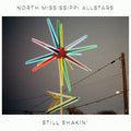 North Mississippi Allstars - Still Shakin' (Indie Exclusive) CD