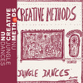 NU CREATIVE METHODS - Nu Jungle Dances Vinyl LP