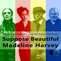 Object Collection And Richard Foreman - Suppose Beautiful Madeline Harvey CD