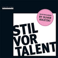 OLIVER KOLETZKI - 6 Years Stil Vor Talent CD 2CD
