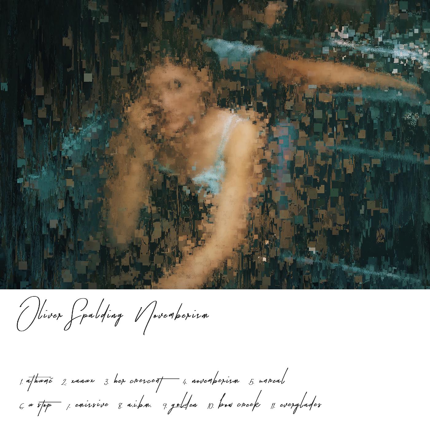 Oliver Spalding - Novemberism (WHITE VINYL) Vinyl LP 180g WHITE VINYL with free CD