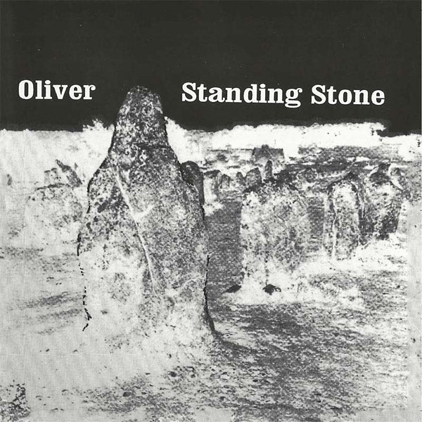OLIVER - Standing Stone CD CD