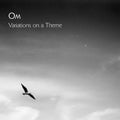 OM - Variations On A Theme Vinyl