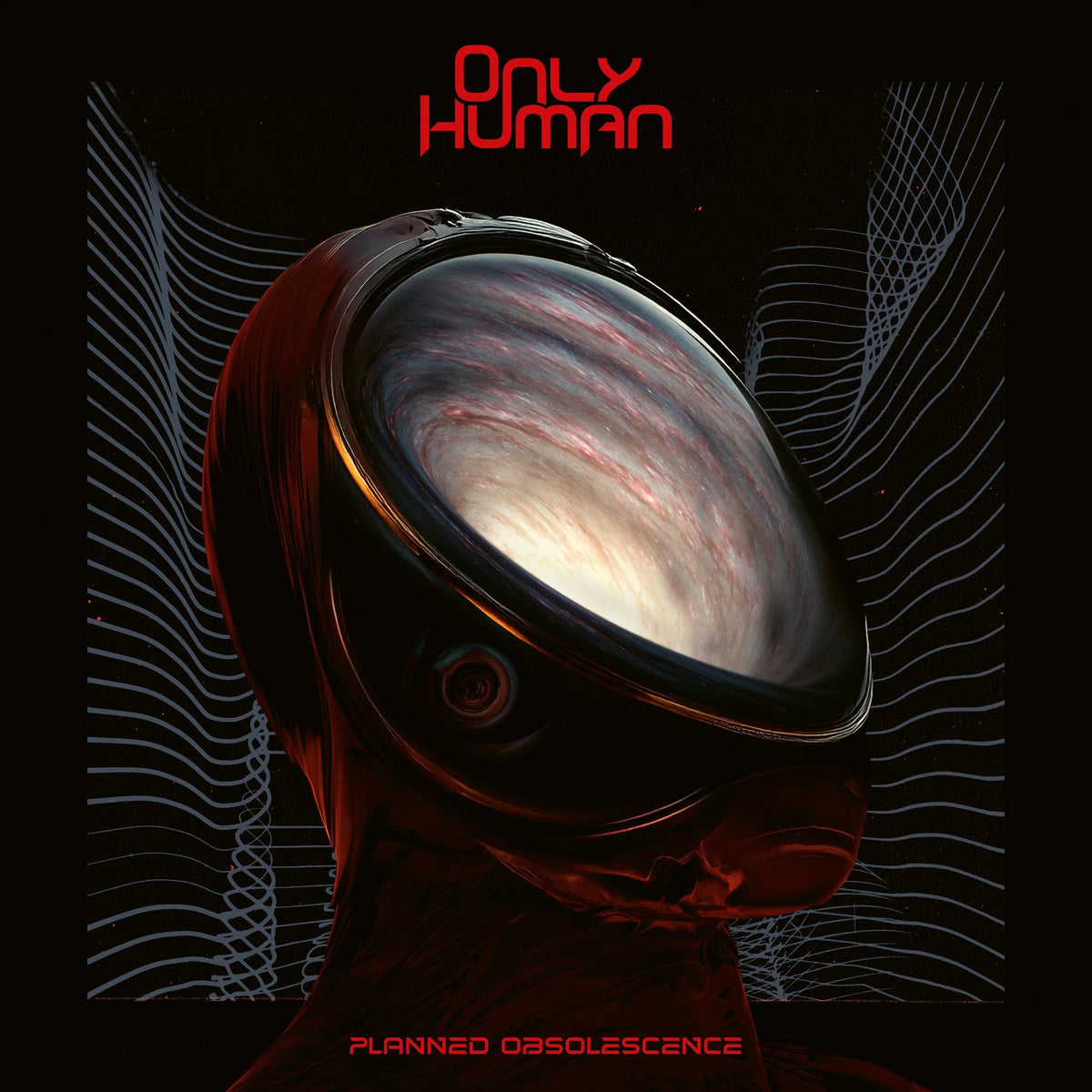 Only Human - Planned Obsolescence Vinyl
