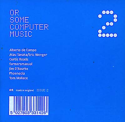OR SOME COMPUTER MUSIC - Issue 2 CD CD