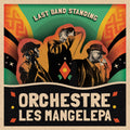 Orchestre Les Mangelepa - last band standing Vinyl LP