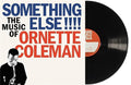 Ornette Coleman - Something Else!!!! The Music Of Ornette Coleman Vinyl