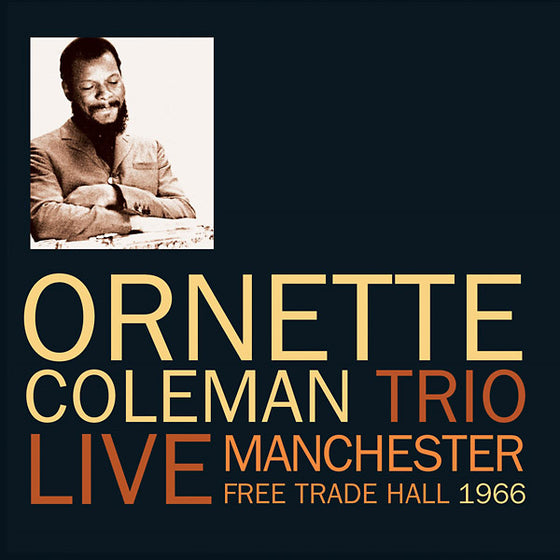 ORNETTE COLEMAN TRIO - Live Manchester Free Trade Hall 1966 CD 2CD
