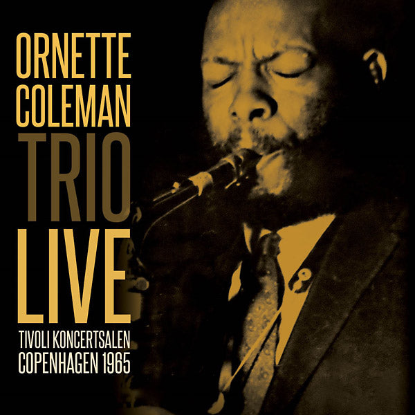 ORNETTE COLEMAN TRIO - Tivoli Koncertsalen Copenhagen 1965 CD CD