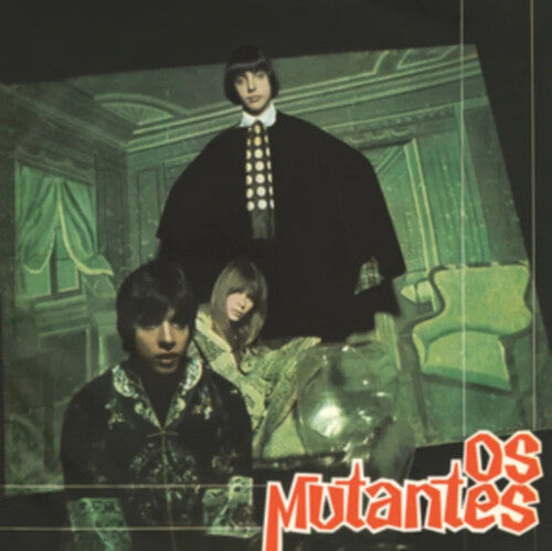OS MUTANTES - Os Mutantes [Import] Vinyl