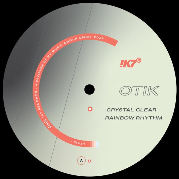 OTIK - Crystal Clear/Rainbow Rhythm Vinyl 12"