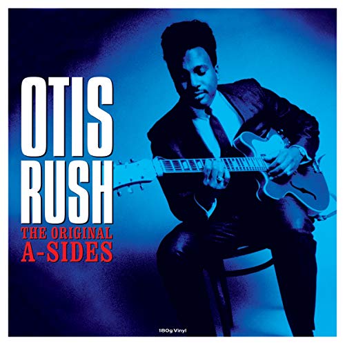 Otis Rush - The Original A-Sides (180 Gram Vinyl) [Import] Vinyl