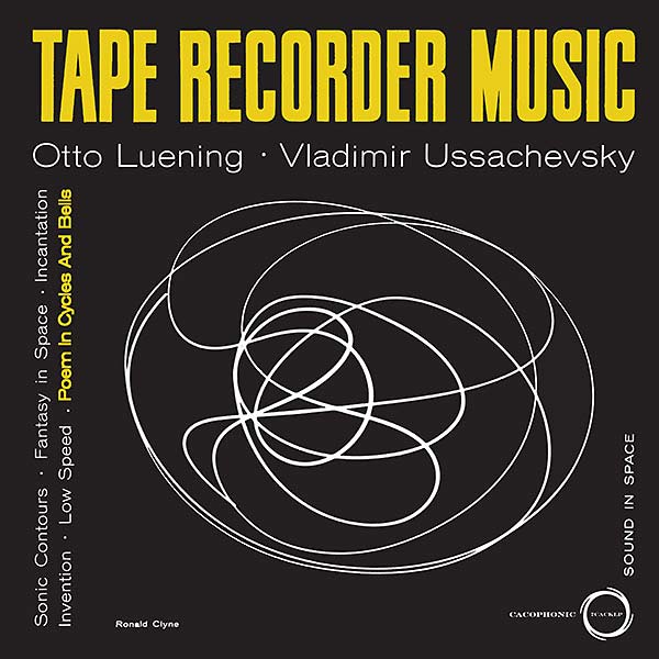 OTTO LUENING/VLADIMIR USSACHEVSKY - Tape Recorder Music Vinyl LP