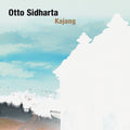 OTTO SIDHARTA - Kajang Vinyl LP