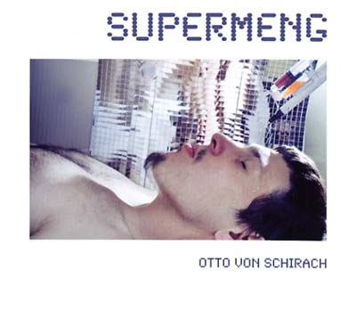 OTTO VON SCHIRACH - Supermeng CD CD
