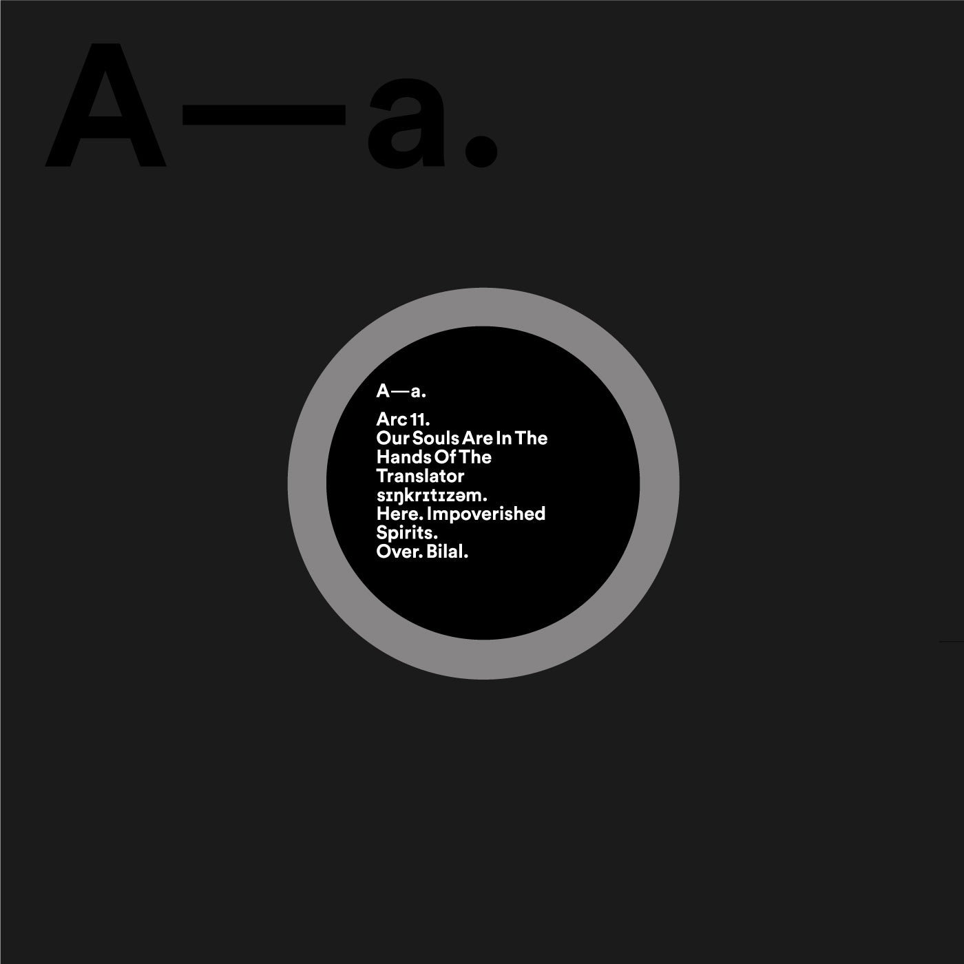 Our Souls Are In The Hands Of The Translator - Our Souls Are In The Hands Of The Translator Vinyl 12 housed in printed sleeve with clear foil detailing and custom die cut holes, with printed inner s