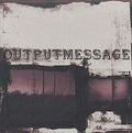 OUTPUTMESSAGE - Nebulae Vinyl LP