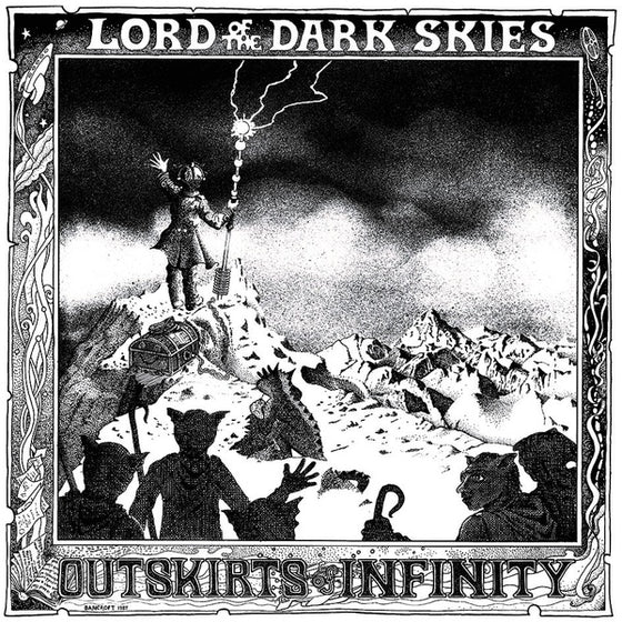 OUTSKIRTS OF INFINITY - Lord Of The Dark Skies Vinyl LP