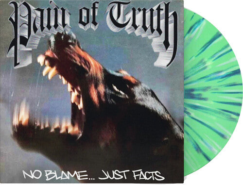 Pain of Truth - No Blame... Just Facts [Explicit Content] (Limited Edition, Mint Green w/ Blue & White Splatter Colored Vinyl) Vinyl