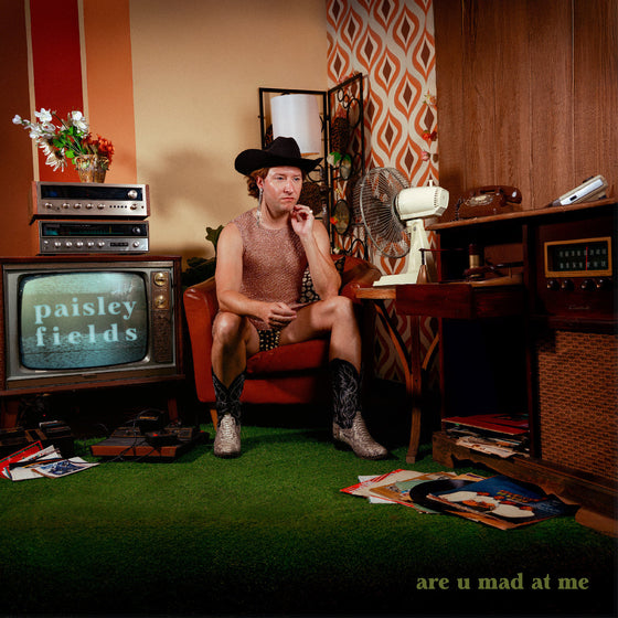 Paisley Fields - Are U Mad At Me (Emerald Vinyl) Vinyl