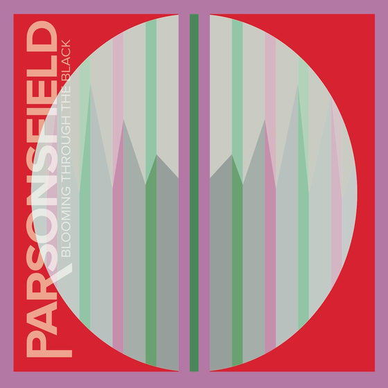 Parsonsfield - Blooming Through The Black Vinyl LP