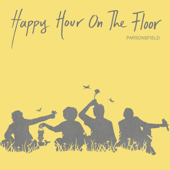 Parsonsfield - Happy Hour On The Floor Vinyl 12" Vinyl