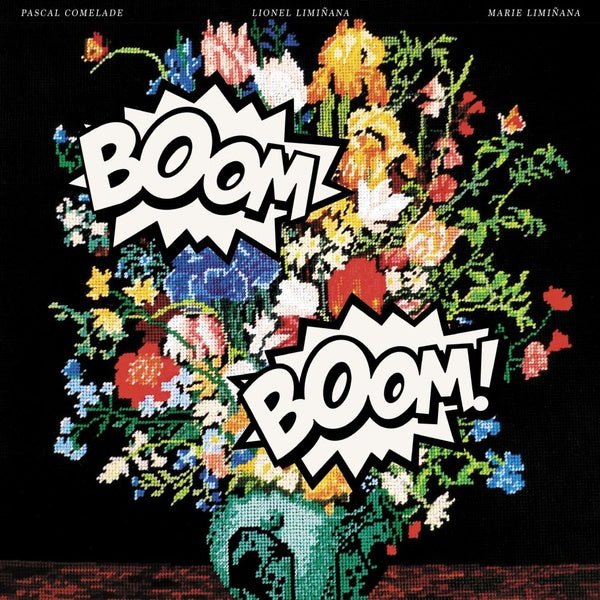 PASCAL COMELADE & THE LIMINANAS - Boom Boom CD CD