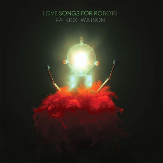 Patrick Watson - Love Songs For Robots CD