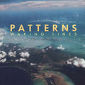 Patterns - Waking Lines Vinyl LP