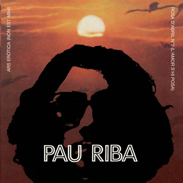 PAU RIBA - Ars Erotica Vinyl 7"