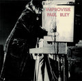PAUL BLEY - Improvisie CD CD